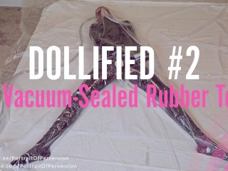 Dollified #2 - A Vacuum-Sealed Latex Doll Getting Herself Off With A Magic Wand