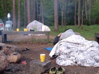 Sneaky push inside while her husband still in tent