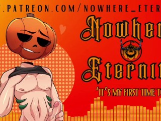 Nowhere Eternity - Its My First Time Too [M4F][Friends to Lovers][Audio for women]