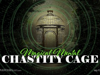 Magical Mental Chastity Cage | Mind Fuck | Mesmerize | PsyDom | FemDom | ASMR | F4M