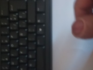 I get horny watching porn and cum next to the keyboard