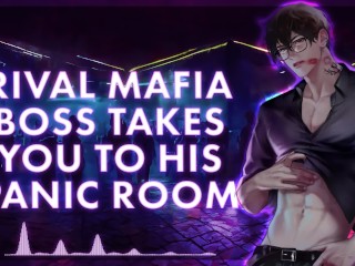 [M4F] Rival Mafia Boss Takes You To His Panic Room || Male Moans || Deep Voice || Dirty Talk