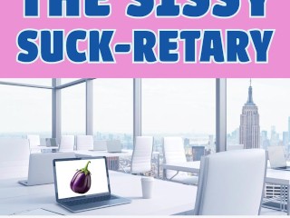 The Sissy Suckretary Erotic Audio Short Story by Tara Smith Bisexual Encouragement Fetish Roleplay