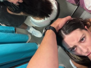 Risky sex - Hard FaceFuck 24yo Beauty in Mass Market Fitting Room - Eye Rolling Oral Creampie