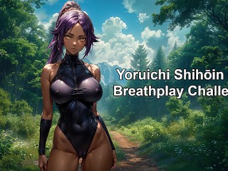 Yoruichi Shihōin (Bleach) JOI Breathplay Challenge