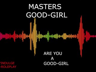 MASTER MAKING YOU A GOOD GIRL INTENSE BDSM AUDIO STORY TO MAKE YOU CUM