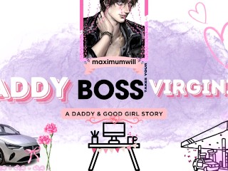 [M4F] DADDY Boss of the Year Takes Your Virginity While Working the Late Night Shift