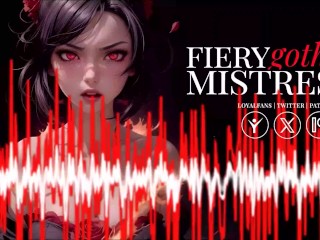 Erotic Audio | Fiery Gothic Mistress | Hot Angry Passionate FemDom Sex 🔥🔥🔥