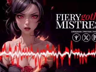 Erotic Audio | Fiery Gothic Mistress | Hot Angry Passionate FemDom Sex 🔥🔥🔥