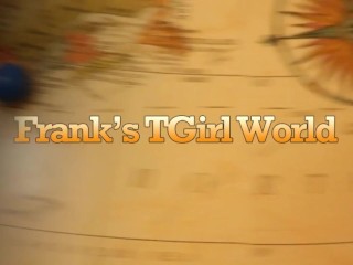 FRANKSTGIRLWORLD - ENJOY LANAH FRIAS HER HARD COCK AND HER ANAL MASTURBATION