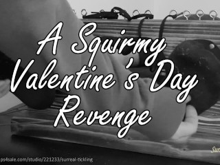 A Squirmy Valentines Day R*venge Preview