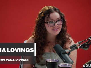 LEANA LOVINGS: Cuddle Puddles & The Sex Machine | The ADULT TIME Podcast With Bree Mills