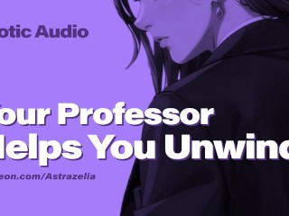 Your Professor Massages Your Clit in The Library and Calls You a Good Girl (F4F) (Erotic Audio Porn)