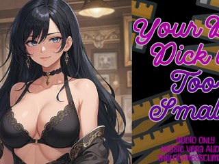 Your Big Dick is Too Small! | Erotic Audio Preview