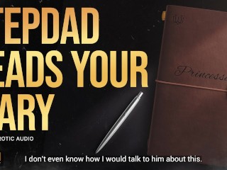 Your Secret Diary: Step-Daddy Uncovers Your Deepest, Darkest Fantasies (A Taboo Erotic Audio) [M4F]