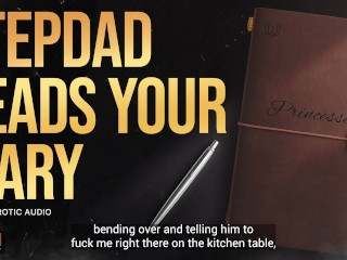 Your Secret Diary: Step-Daddy Uncovers Your Deepest, Darkest Fantasies (A Taboo Erotic Audio) [M4F]