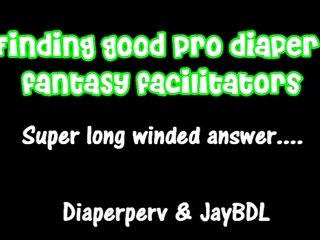 Tips on finding a good diaper fantasy facilitator