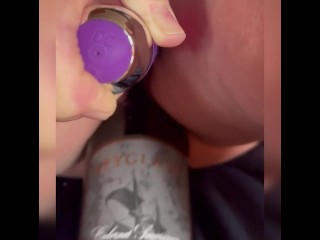 Fucking my self with a wine bottle