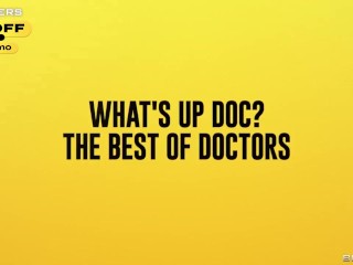 What's Up Doc? The Best Of Doctors.Rachel Starr, Riley Reid, Anna Bell Peaks, Cherie Deville