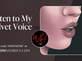 Listen To My Velvet Voice