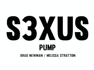 Things Get Heated In Switzerland - PUMP - Melissa Stratton - Brad Newman - S3XUS