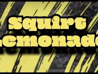 Squirt Lemonade ... Horny Big Ass blonde Milf Masturbating, small tits, Pawg, sex toys