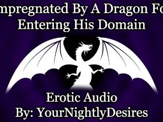 Dragon Breeds Your Womb With His Hot Cum [Fantasy] [Monster Fucker] (Erotic Audio for Women)