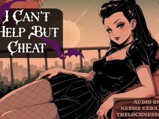 I Can't Help But Cheat | Erotic Audio Preview