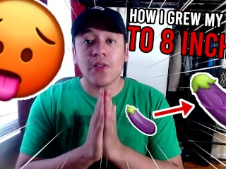 HOW TO GROW YOUR COCK 8+ INCHES FAST!