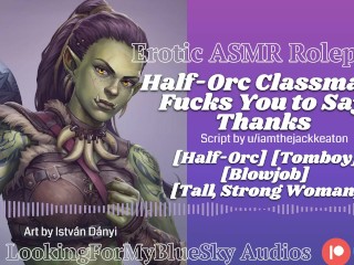 ASMR Roleplay | Half-Orc Muscle Mommy Classmate Fucks You as Thanks