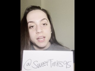 Goddess Sweet Tinks - Verification Video (For Femdom/Findom, Paypigs, Whalesubs, Footslaves, etc)