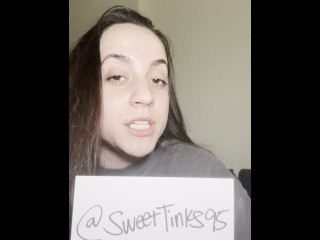 Goddess Sweet Tinks - Verification Video (For Femdom/Findom, Paypigs, Whalesubs, Footslaves, etc)