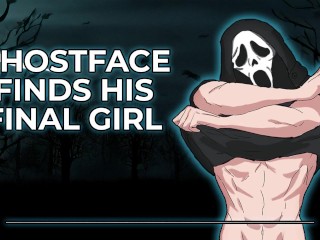 Ghostface Finds His Final Girl Part 1 | Male Moans | Deep Voice | Dirty Talk | Audio Erotica [M4F]