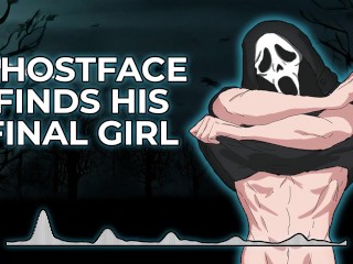 Ghostface Finds His Final Girl Part 1 | Male Moans | Deep Voice | Dirty Talk | Audio Erotica [M4F]