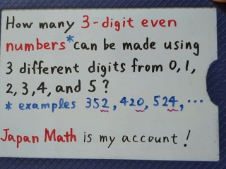 How many 3-digit even numbers can be made.[JapanMath](Titjob)