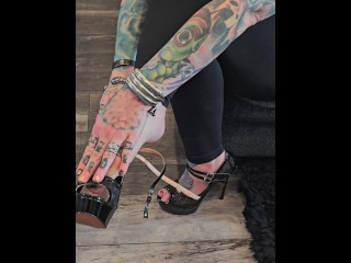 Watch me Walk my Tattooed Feet Around in High Heels