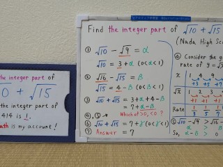 Find the integer part of sqrt10+sqrt15.[JapanMath](lesbian)