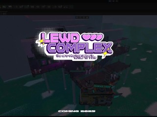 Sneak Peak LewdComplex gameplay