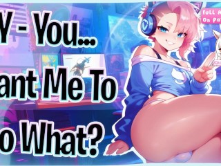 [M4M] | Punishing Your Femboy Streamer Roommate 🍑🍆💦 [Streamer] [Taming] {Lewd ASMR}