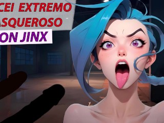 JOI CEI Extremo y asqueroso con Jinx de League of legends. Voz española.