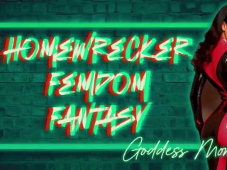 Homewrecker Femdom Fantasy