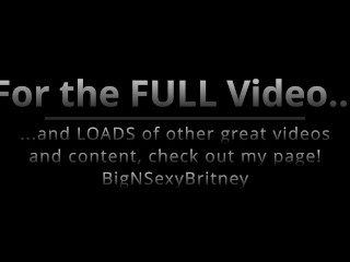 Big N Sexy Britney The Southern Belle BJ Queen - “French Maid” 30-Second SFW Promo