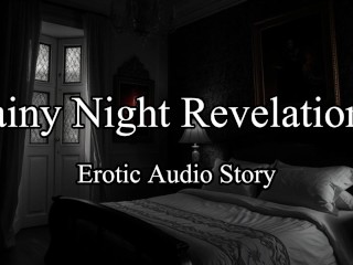 Erotic Roleplay Audio Story - Stormy Night Lovemaking