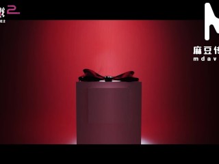 ModelMedia Asia - Pussy Game 2 1/31 Released on MDAV.LIVE