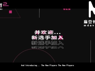 ModelMedia Asia - Pussy Game 2 1/31 Released on MDAV.LIVE