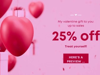 Valentine’s Sale Just for You - Claim Your Treat!