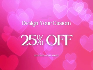 Valentine’s Sale Just for You - Claim Your Treat!