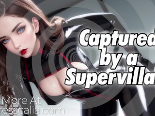 Captured by a Supervillain [Mesmerize] [F4M] [JOI]