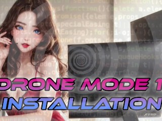 Drone Mode Part 1: Installation [F4A] [Brainwashing]