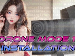 Drone Mode Part 1: Installation [F4A] [Brainwashing]